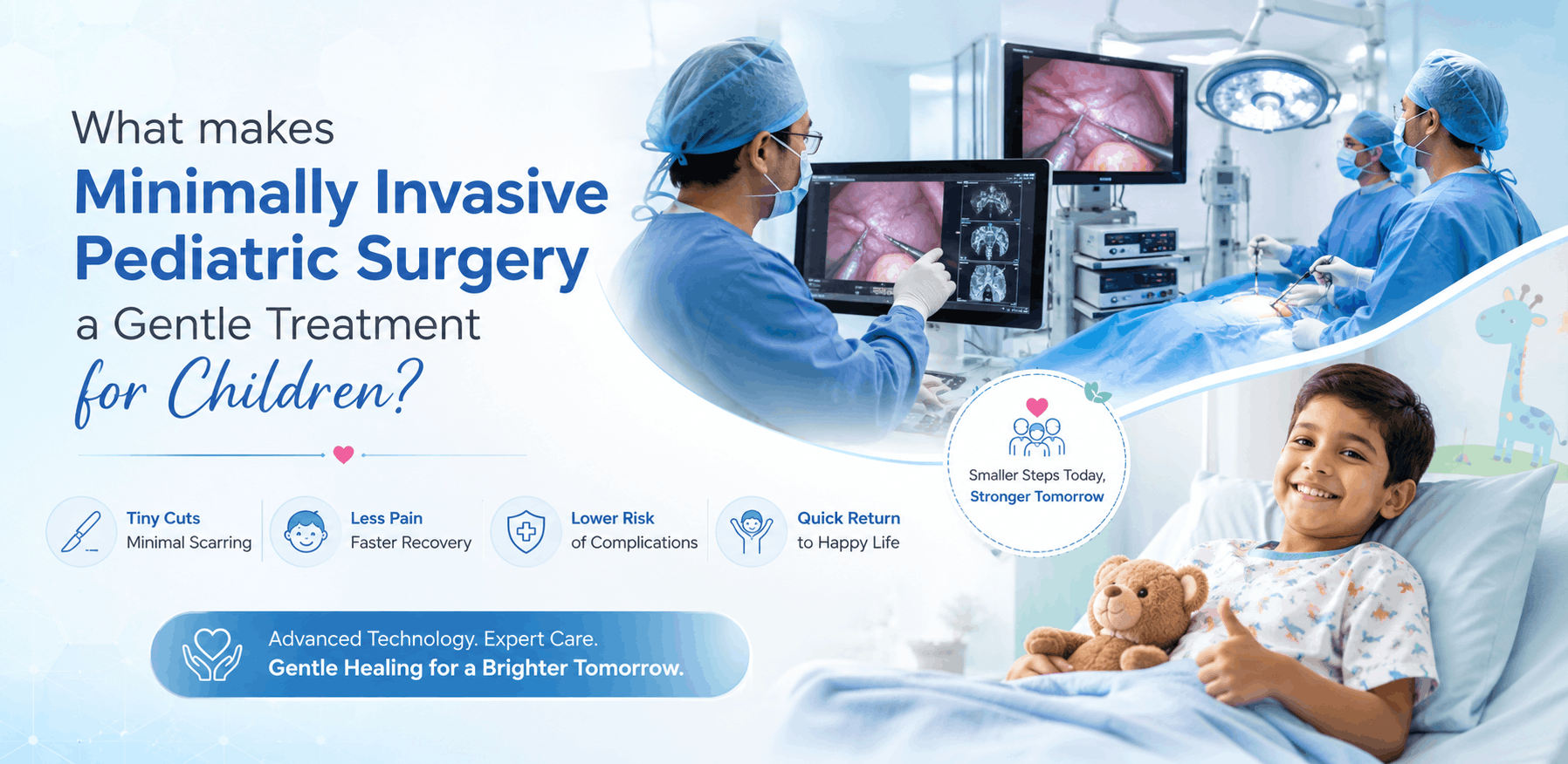 What makes Minimally Invasive Pediatric Surgery a Gentle Treatment for Children